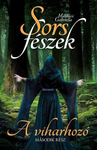 Sorsfészek - A viharhozó akciós termékkép 1