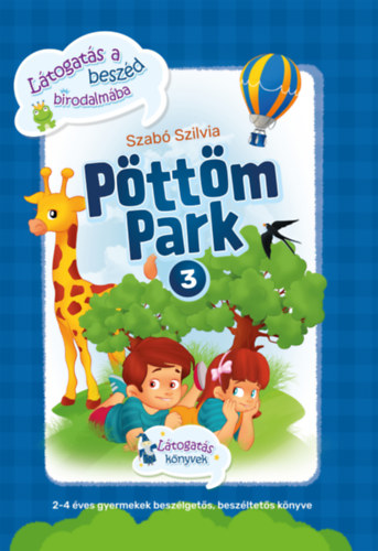 Szabó Szilvia: Pöttöm Park 3. antikvár