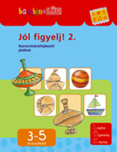 Dr. Ballér Piroska (szerk.): Jól figyelj! 2. - Koncentrációfejlesztő játékok 3-5 éveseknek antikvár