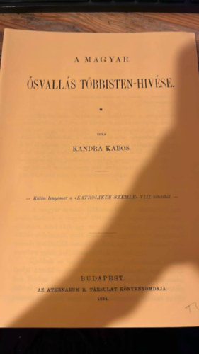 Kandra Kabos: A magyar ősvallás többisten-hívése I. idegen
