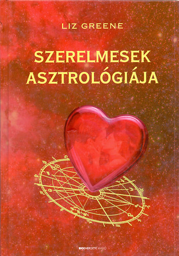 Liz Greene: Szerelmesek asztrológiája könyv