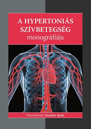 A hypertoniás szívbetegség monográfiája antikvár