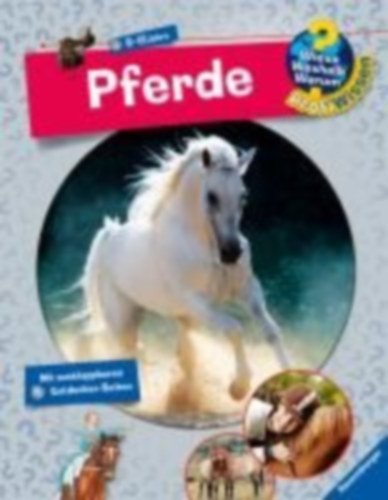 Schwendemann, Andrea: Wieso? Weshalb? Warum? ProfiWissen: Pferde (Band 4) idegen