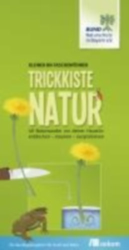 Trickkiste Natur idegen