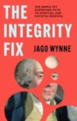 Wynne, Jago: The Integrity Fix idegen