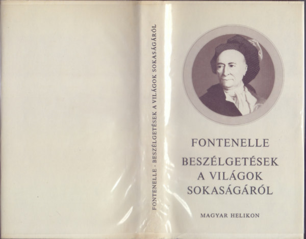Bernard le Bovier de Fontenelle, (Fordította Lakatos Mária): Beszélgetések a világok sokaságáról antikvár