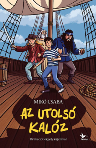 Mikó Csaba: Az utolsó kalóz könyv