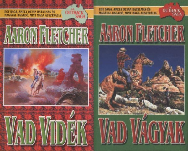 Aaron Fletcher: Outback Saga I-II.: Vad vidék + Vad vágyak antikvár