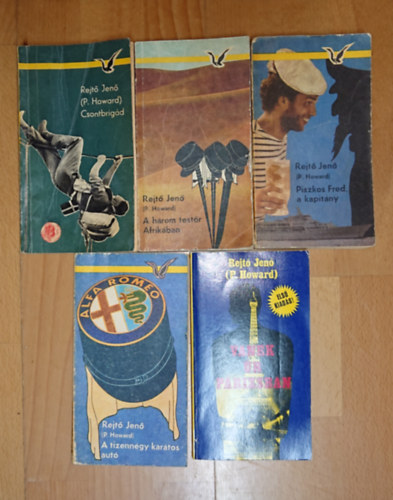 Rejtő Jenő, P. Howard (Rejtő Jenő): 5 regény Rejtő Jenőtől: Piszkos Fred, a kapitány, A három testőr Afrikában, Csontbrigád, A tizennégy karátos autó, Vanek úr Párizsban antikvár