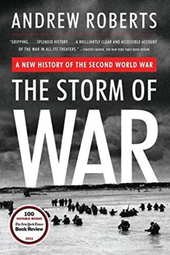Andrew Roberts: The Storm of War - A New History of the Second World War antikvár