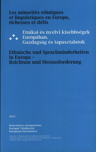Etnikai és nyelvi kisebbségek Európában - Gazdagság és tapasztalatok antikvár