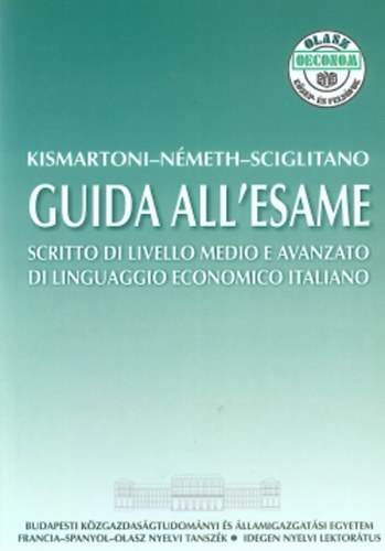Kismartoni; Németh; Sciglitano: Guida all' esame antikvár