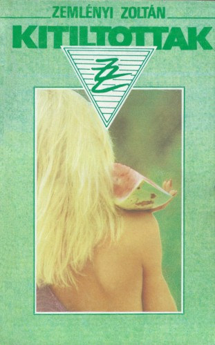 Zemlényi Zoltán: Kitiltottak e-Könyv