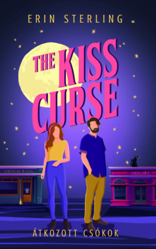 Erin Sterling: The Kiss Curse - Átkozott csókok antikvár
