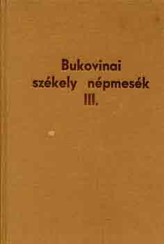 Dr. Rónai Béla: Bukovinai székely népmesék III. antikvár