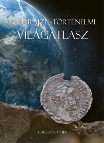 Cartographia Kiadó: Földrajzi világatlasz és Történelmi világatlasz díszdobozban 2026 könyv