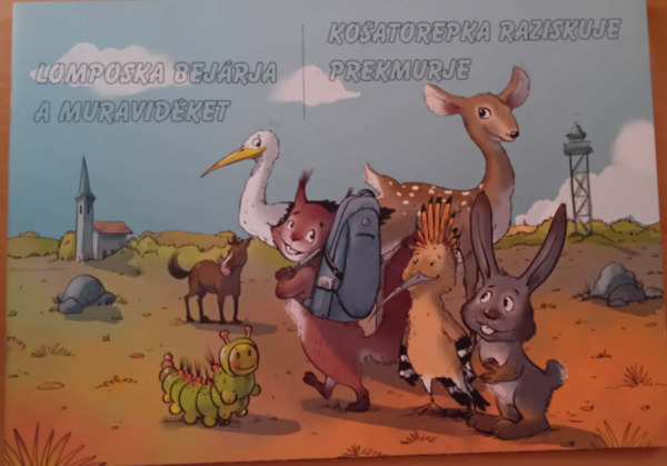 Lomposka Bejárja a Muravidéket antikvár