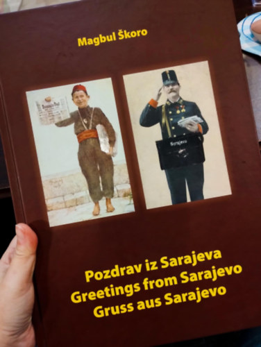 Magbul Skoro: Pozdrav iz Sarajeva / 	Angol   Német   Bosnyák  - Üdvözlet Szarajevóból antikvár