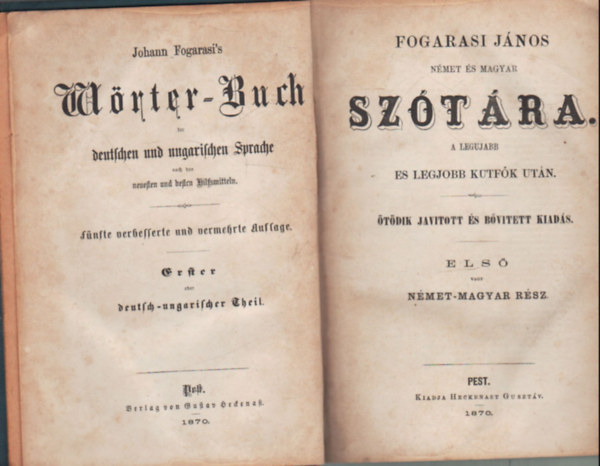 Fogarasi János: Fogarasi János Német és Magyar szótára a legujabb és legjobb kútfők után (1870) antikvár