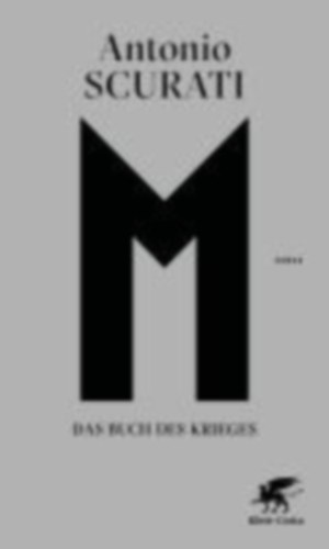 Scurati, Antonio: M. Das Buch des Krieges idegen