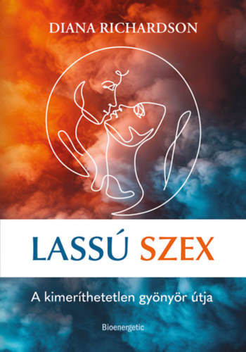 Diana Richardson: Lassú szex antikvár