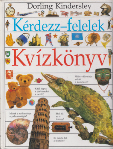 Dorling Kindersley: Kérdezz-felelek - Kvízkönyv antikvár