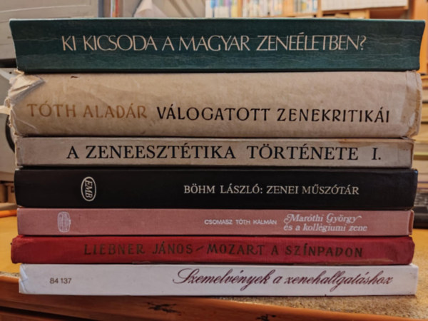 Kovács Sándor, Liebner János, Csomasz Tóth Kálmán, Böhm László, Székely András, Tóth Aladár, Zoltai Dénes: 7 db komolyzene: A zeneesztétika története I.; Tóth Aladár válogatott zenekritikái (1934-1939); Ki kicsoda a magyar zeneéletben?; Zenei műszótár; Maróthi György és a kollégiumi zene; Mozart a színpadon; Szemelvények a zenehallgatáshoz antikvár