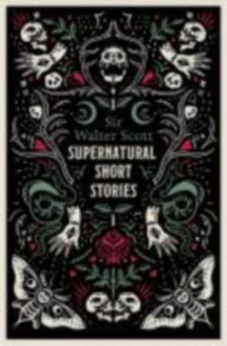 Scott, Walter: Supernatural Short Stories idegen