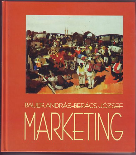 Berács József; Bauer András: Marketing antikvár