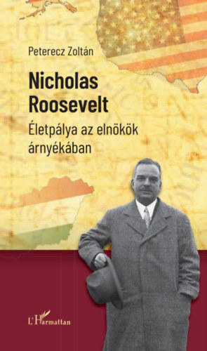 Peterecz Zoltán: Nicholas Roosevelt könyv