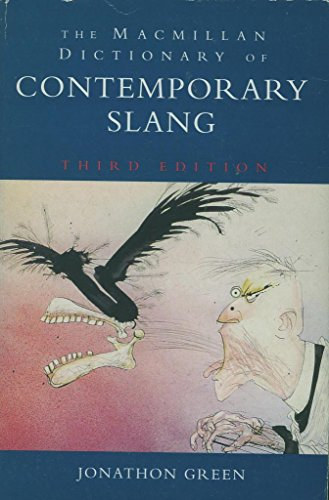 Jonathan Green: The Macmillan Dictionary of Contemporary Slang antikvár
