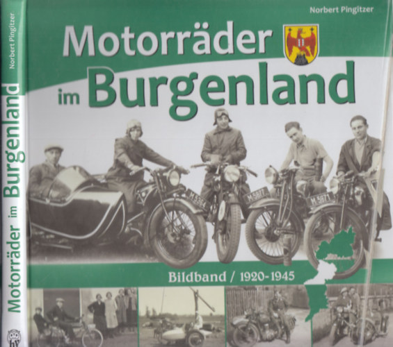 Norbert Pingitzer: Motorräder im Burgenland antikvár