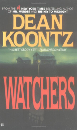 Dean R. Koontz: Watchers antikvár