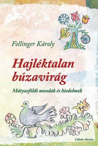 Hajléktalan búzavirág antikvár