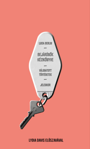 Lucia Berlin: Bejárónők kézikönyve e-Könyv