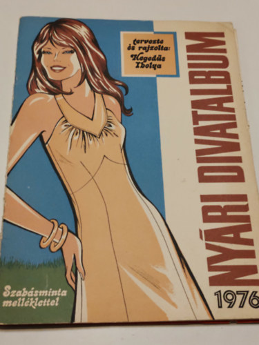 Hegedűs Ibolya: Nyári divatalbum 1976 antikvár