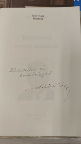 Kikli Tivadar: Határkövek -Irodalmi tanulmányok - Dedikált antikvár