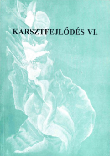 Veress Márton (szerk.): Karsztfejlődés antikvár