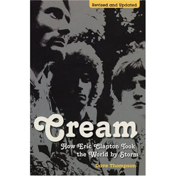 Dave Thompson: Cream idegen
