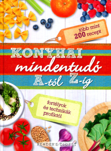 Konyhai mindentudó A-tól Z-ig (Reader's Digest) antikvár