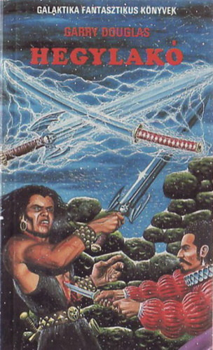 Garry Douglas: Hegylakó antikvár