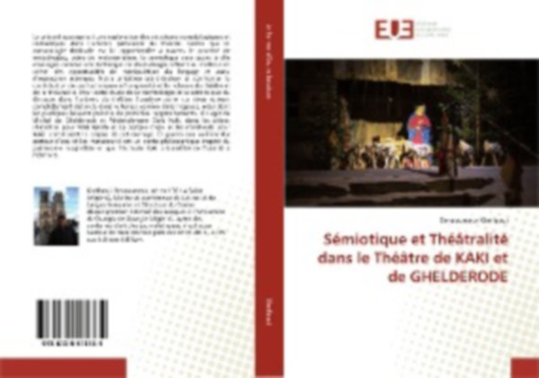 Khelfaoui, Benaoumeur: Sémiotique et Théâtralité dans le Théâtre de KAKI et de GHELDERODE idegen