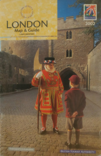 British Tourist Authority, Gordon Kay: London Map & Guide Complimentary 2002 antikvár