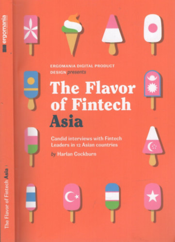 Cockburn, Harlan: The Flavor of Fintech – Asia antikvár