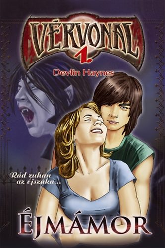 Devlin Haynes: Éjmámor - Vérvonal 1. antikvár