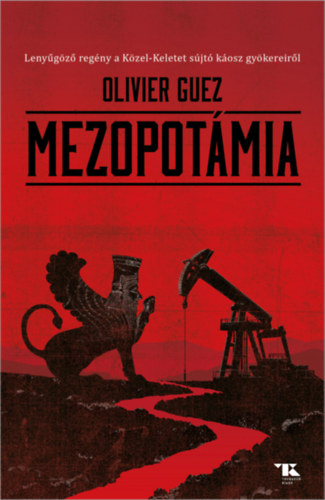 Olivier Guez: Mezopotámia e-Könyv