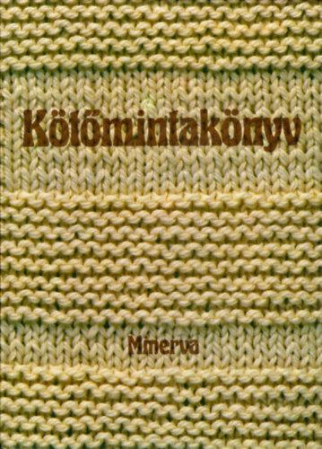 Bánk L.-Gyulai I.-Németh J.: Kötőmintakönyv antikvár