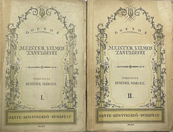 Szerző Johann Wolfgang Goethe Fordító Benedek Marcell: Meister Vilmos tanulóévei I-II. kötet antikvár