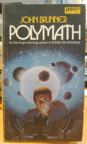 John Brunner: Polymath (Zarathustra Refugee Planets #2) antikvár