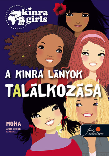 Moka: Kinra Girls 1. - A Kinra lányok találkozása antikvár